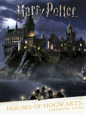 cover image of Harry Potter: Houses of Hogwarts: A Cinematic Guide